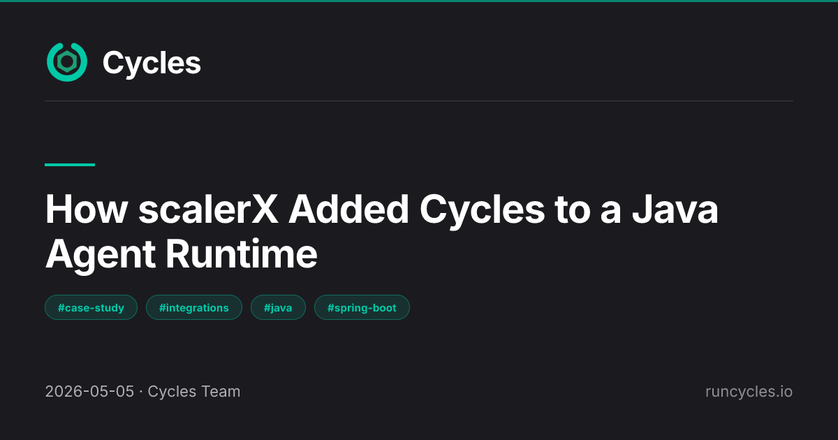 How scalerX.ai Wired Cycles Into a Java Agent Runtime