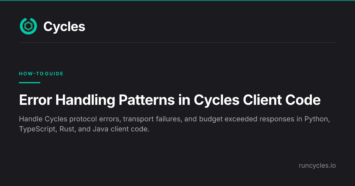Error Handling Patterns in Cycles Client Code